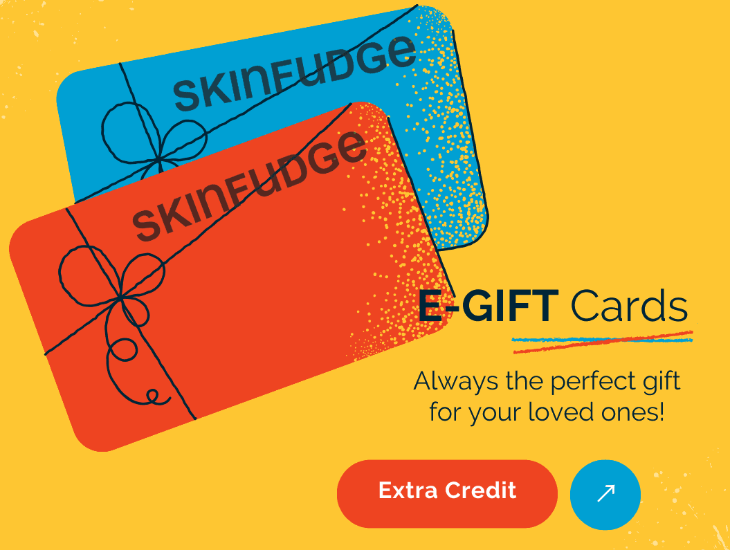 SKINFUDGE Card - SKINFUDGE Aesthetics | Painless, No Side Effects, Natural Looking Results